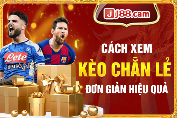 Cách xem kèo chẵn lẻ đơn giản hiệu quả