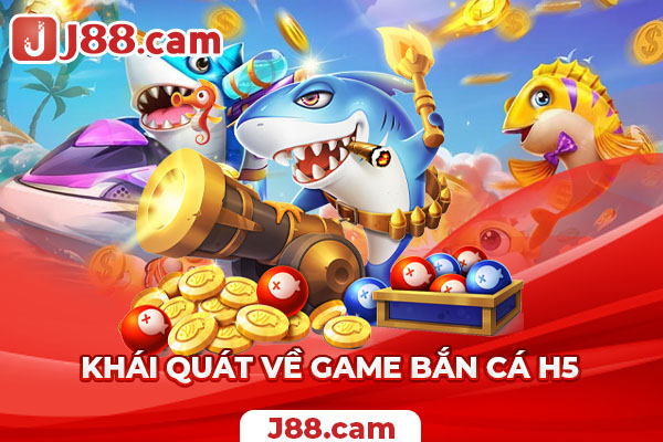 Đặc điểm khái quát và thông tin cơ bản về cổng game bắn cá 